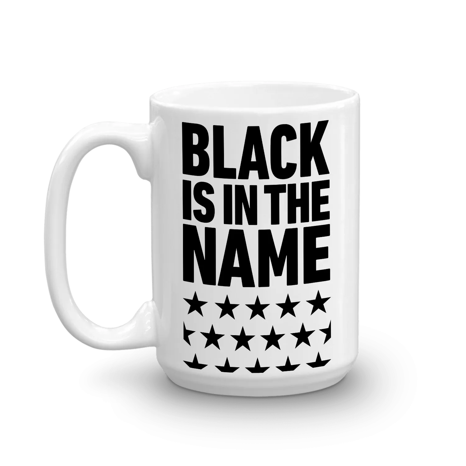 BET Black Is In The Name White Mug